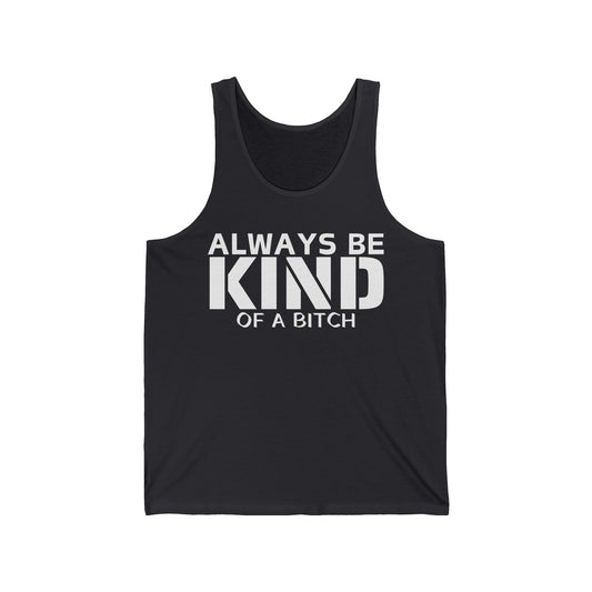 Super Dope Threads - Always Be Kind Tank