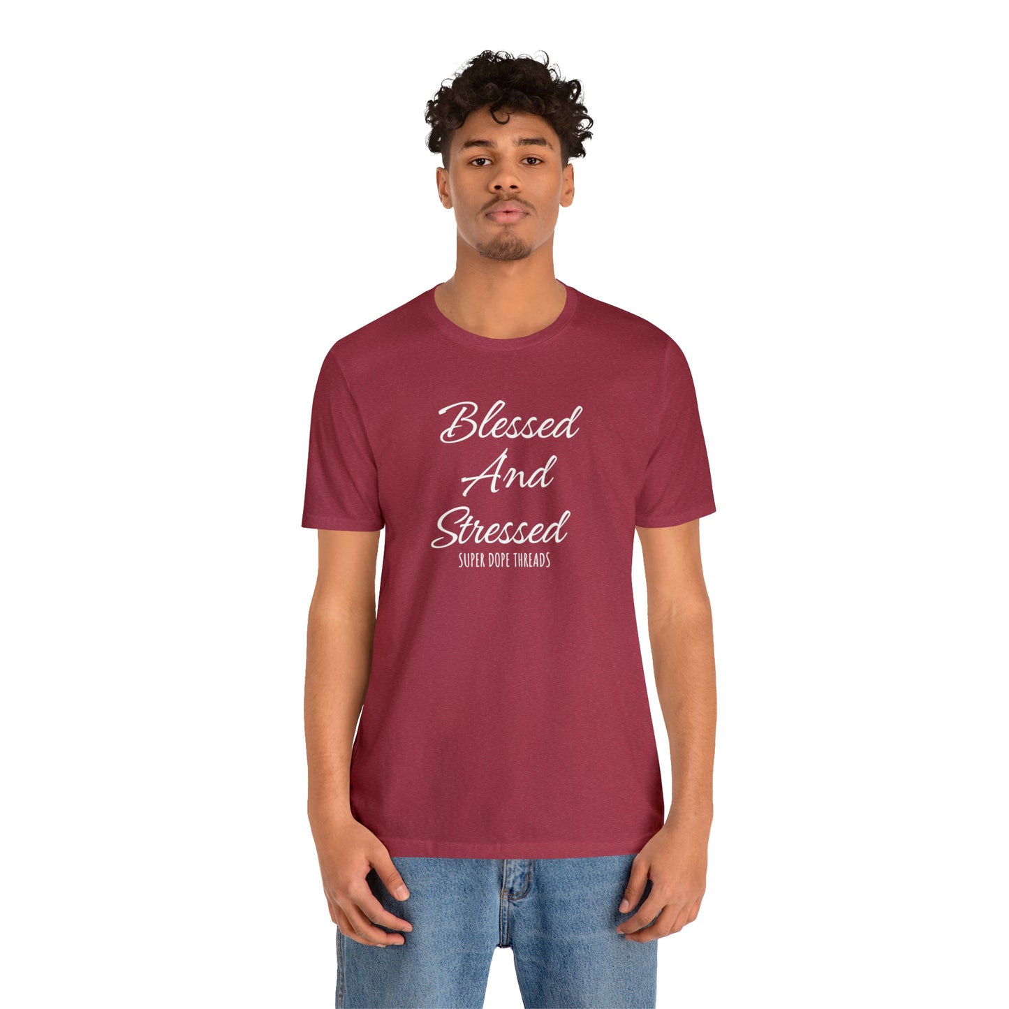 Super Dope Threads - Blessed and Stressed