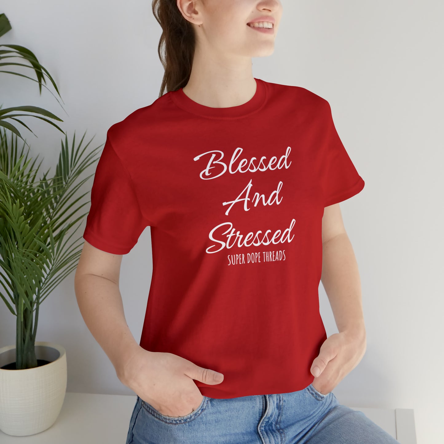 Super Dope Threads - Blessed and Stressed