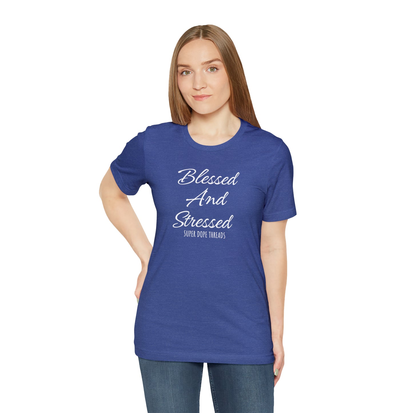Super Dope Threads - Blessed and Stressed