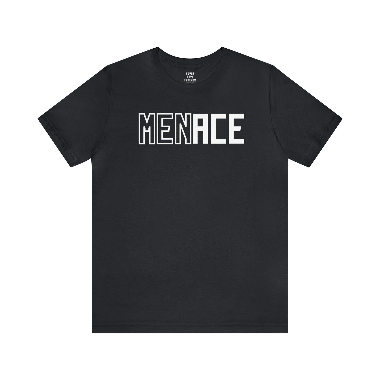 Super Dope Threads - MENACE