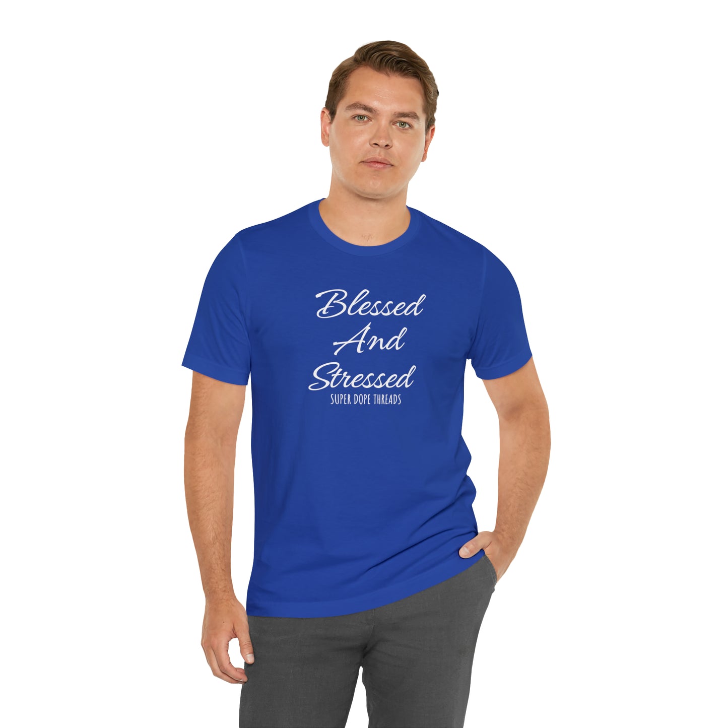 Super Dope Threads - Blessed and Stressed