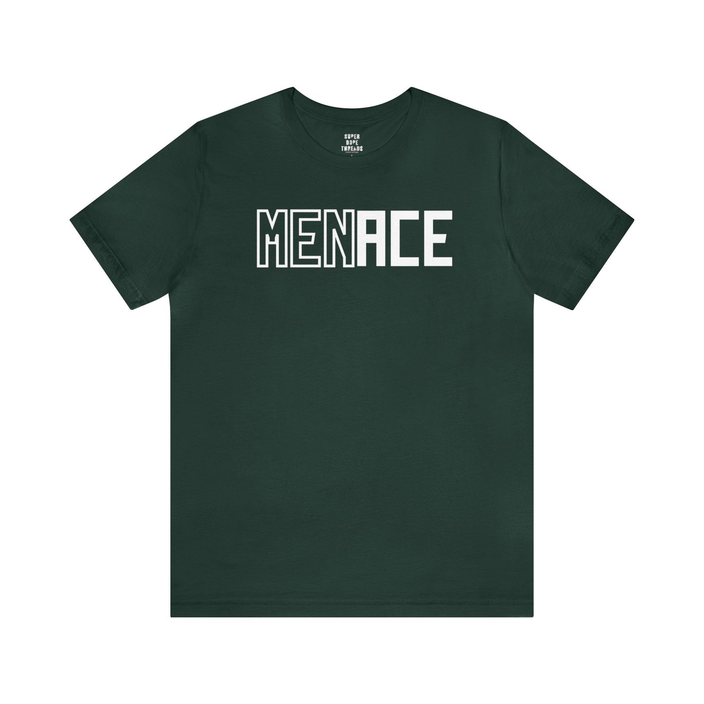 Super Dope Threads - MENACE