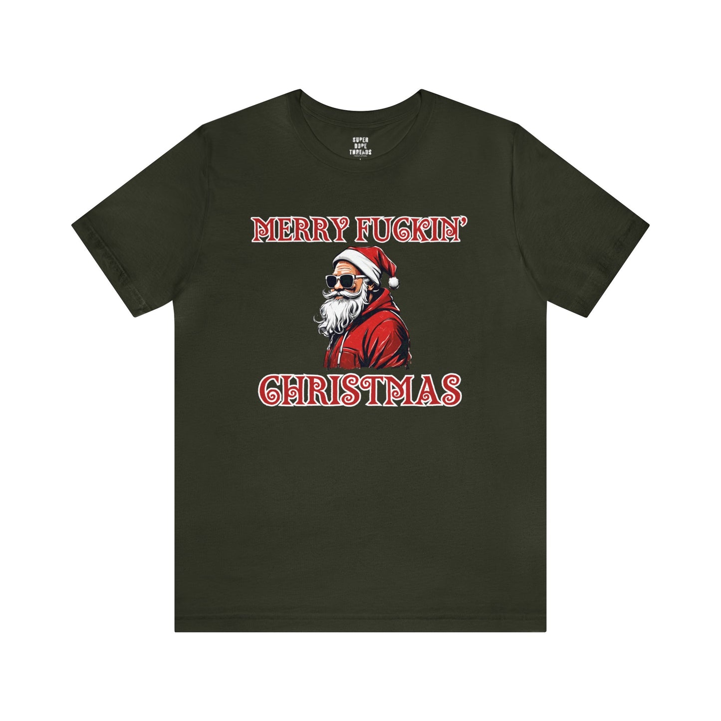 Super Dope Threads - Merry Fu*kin Christmas