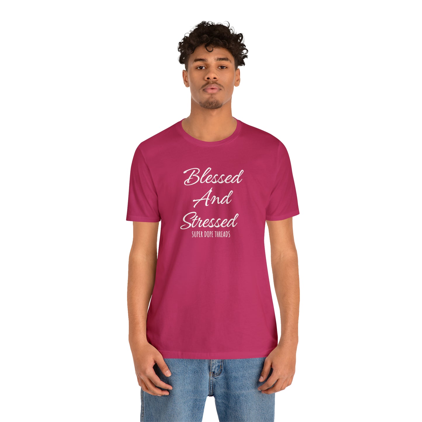 Super Dope Threads - Blessed and Stressed
