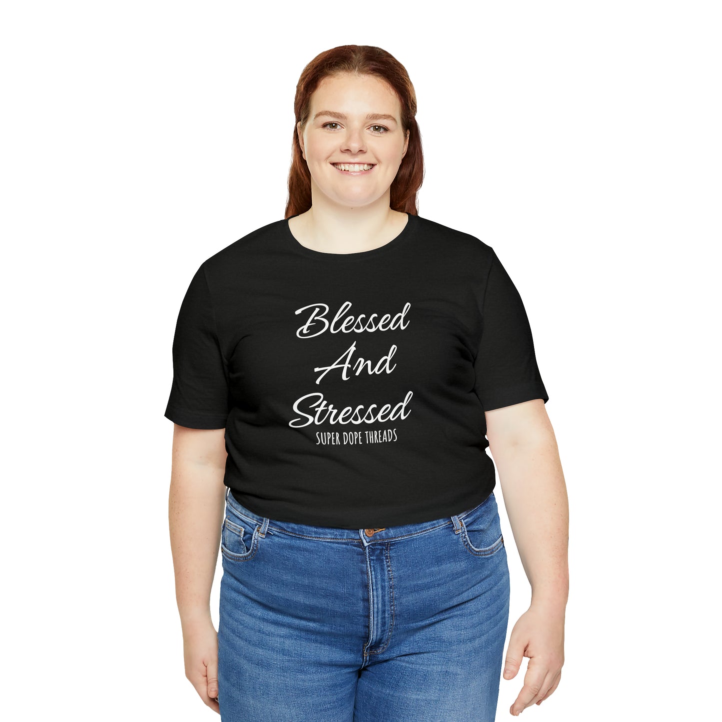 Super Dope Threads - Blessed and Stressed