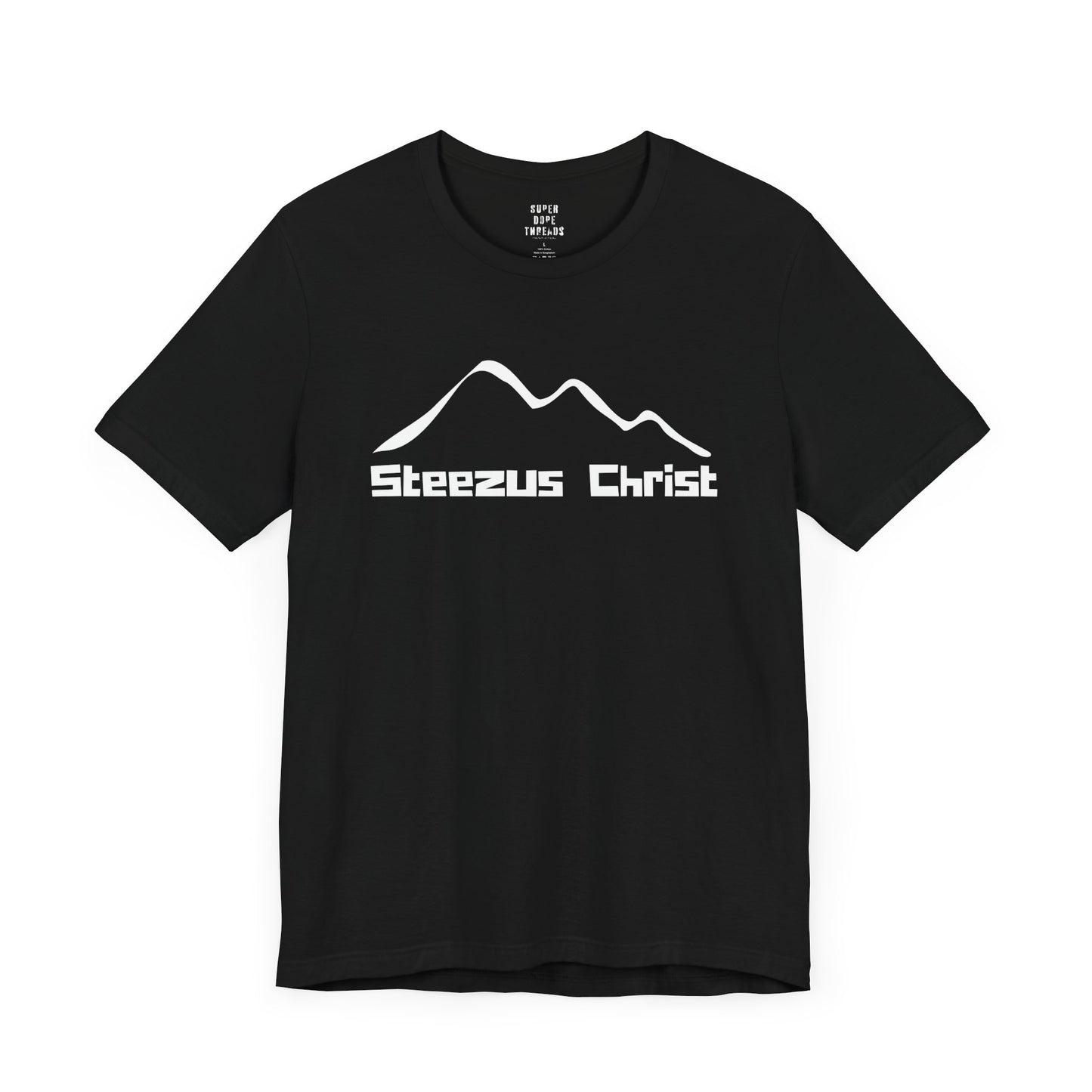 Super Dope Threads - Steezus Christ