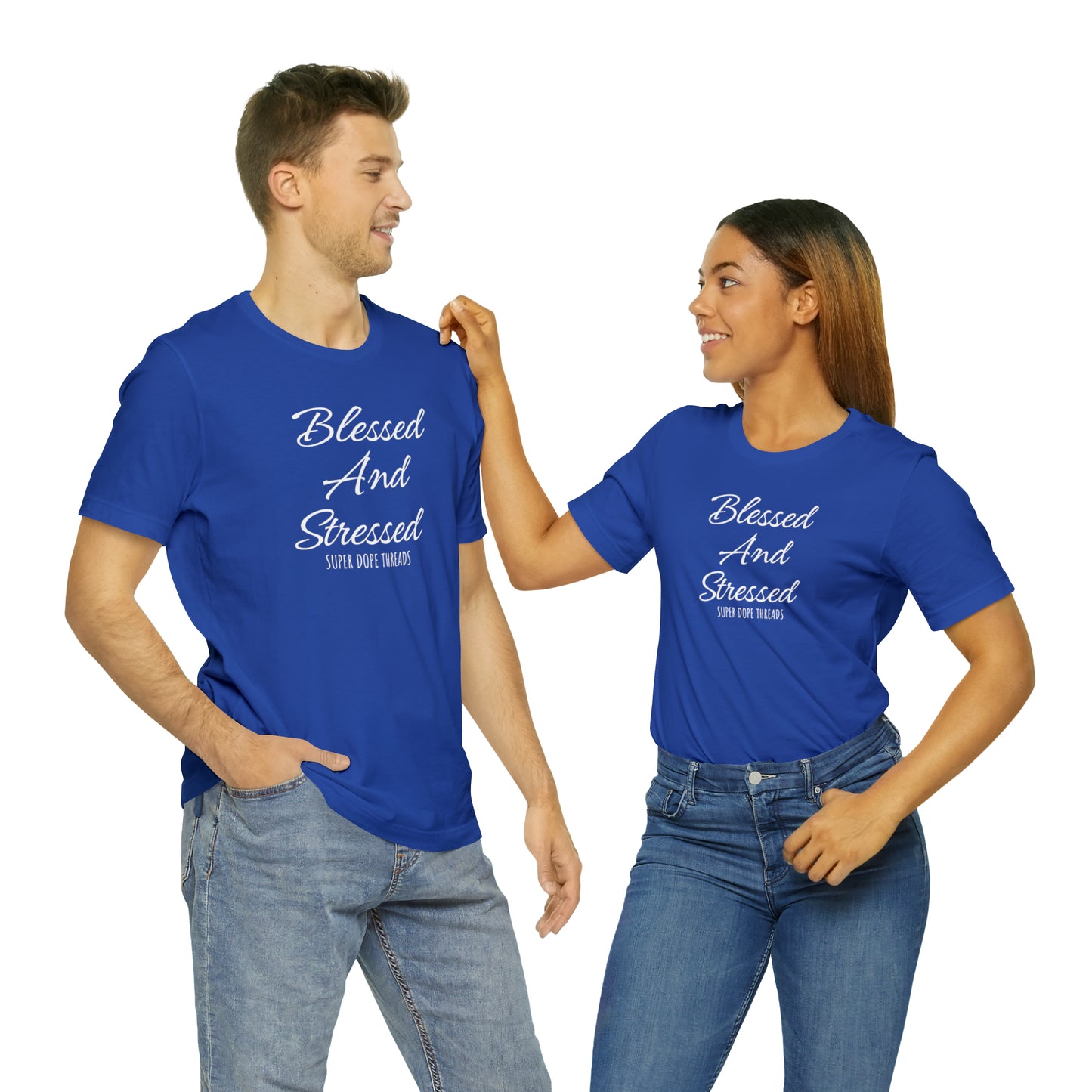 Super Dope Threads - Blessed and Stressed
