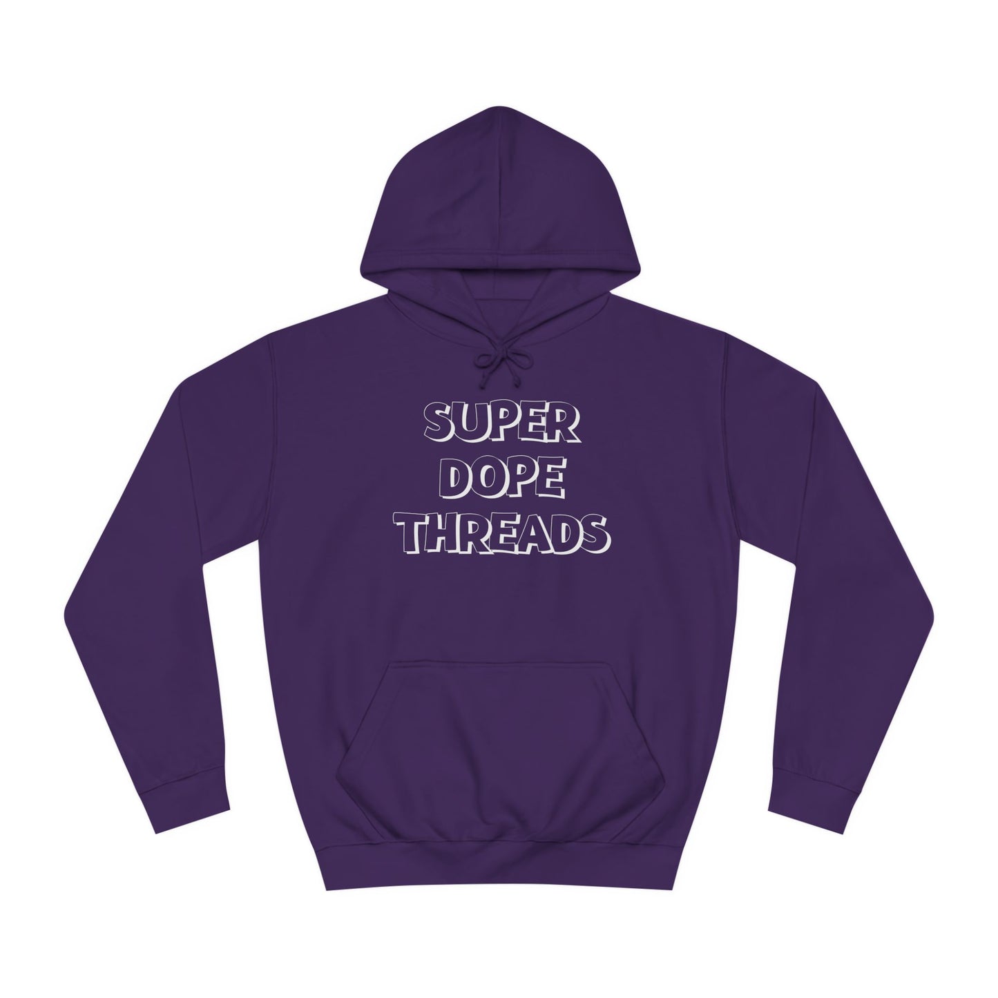 Super Dope Threads - Dope Hoodie