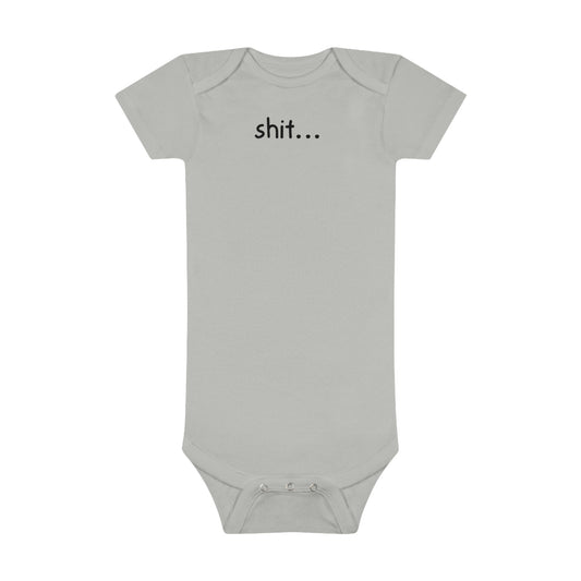 Super Dope Kids - Shit… Onesie®