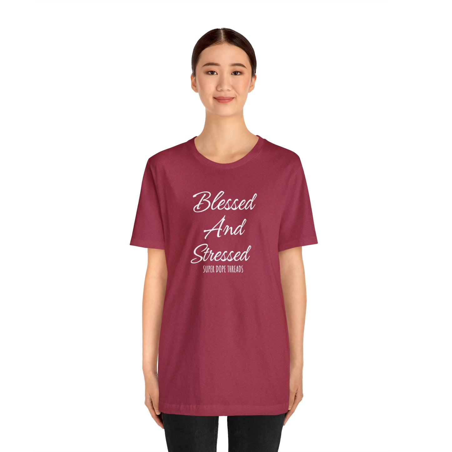 Super Dope Threads - Blessed and Stressed