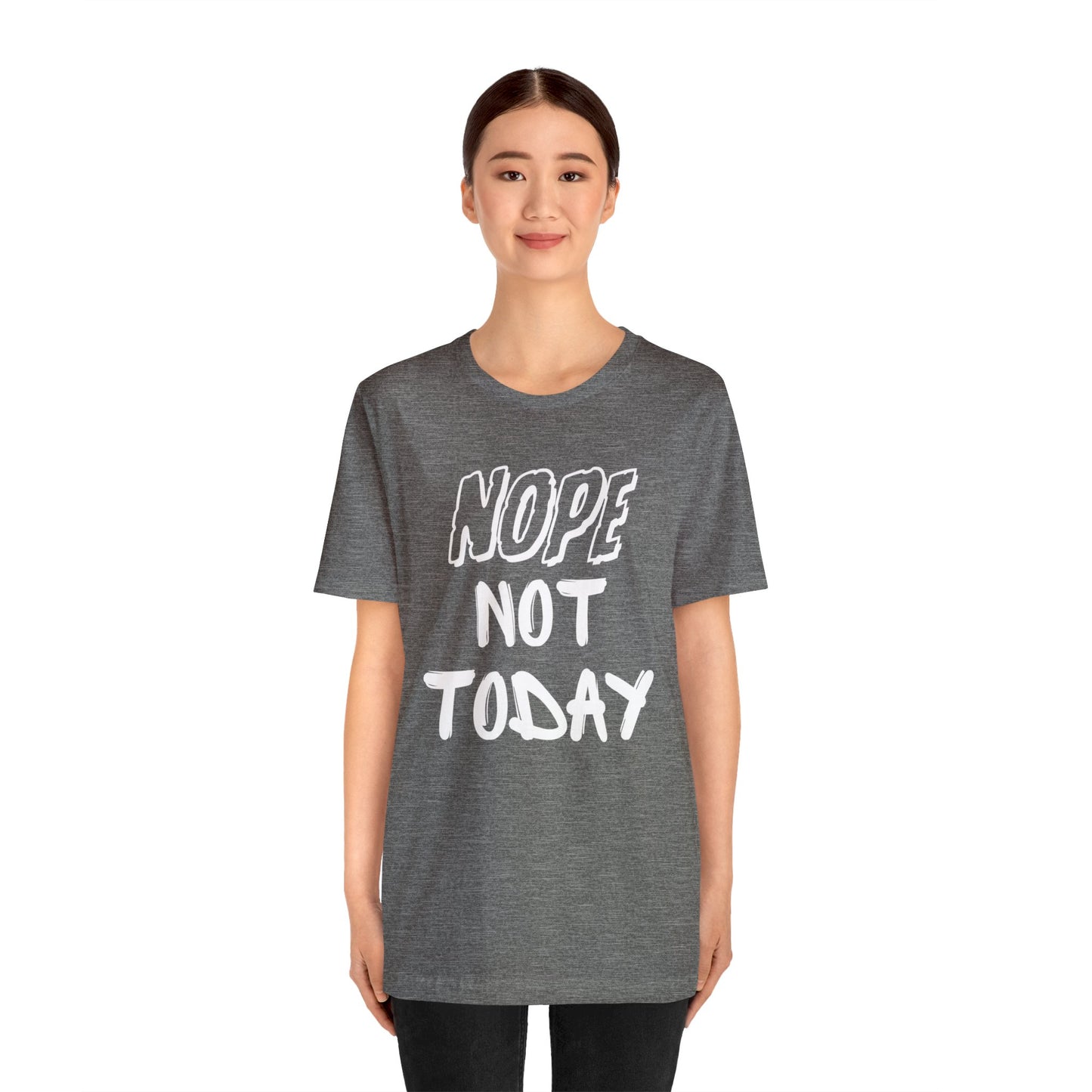 Super Dope Threads - Nope Not Today