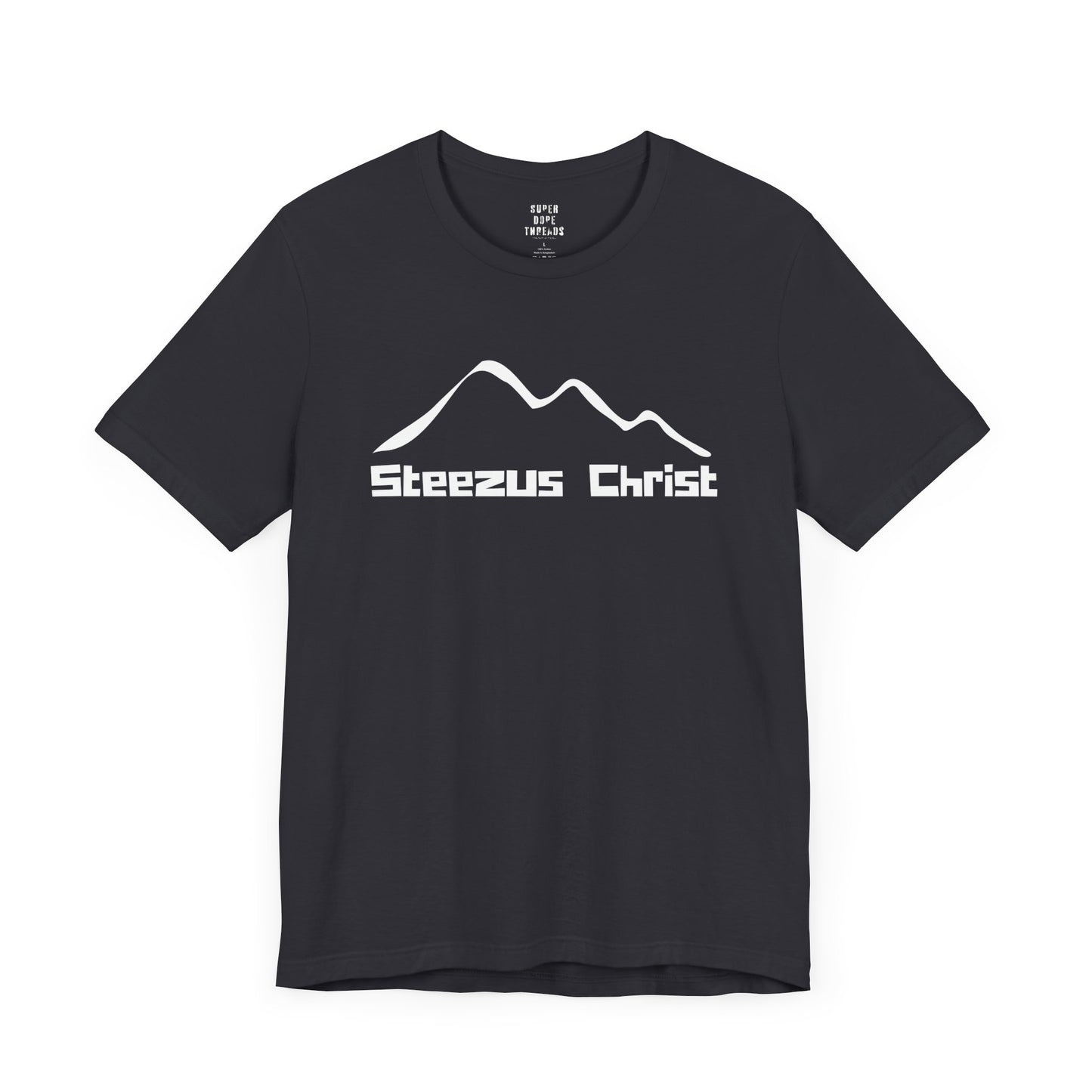 Super Dope Threads - Steezus Christ