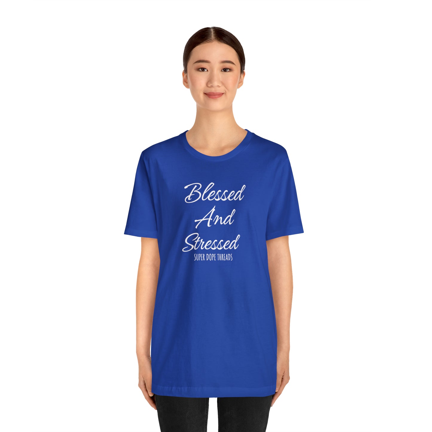 Super Dope Threads - Blessed and Stressed
