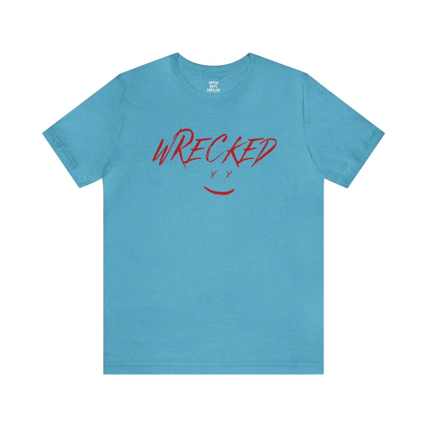 Super Dope Threads - Wrecked