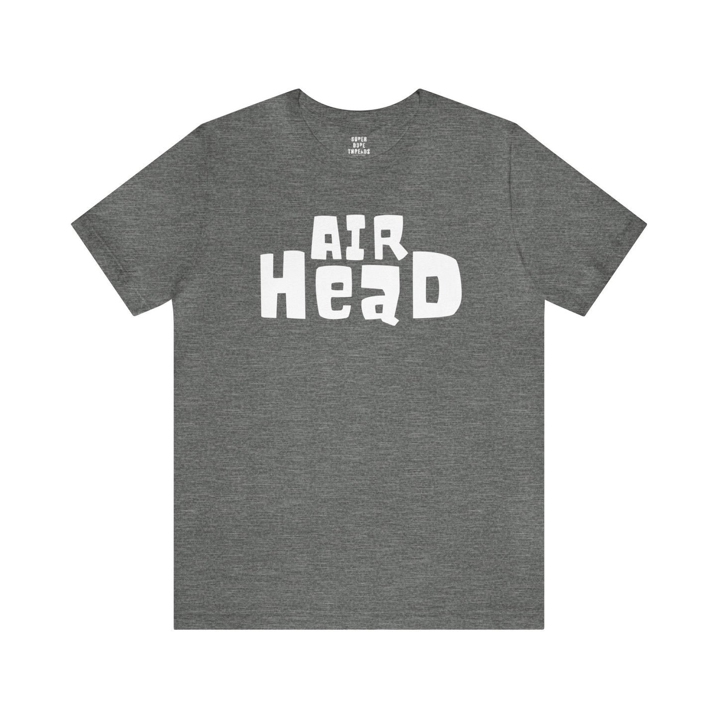 Super Dope Threads - Air Head