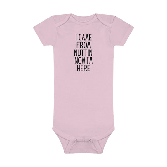 Super Dope Kids - Came From Nuttin’ Onesie®