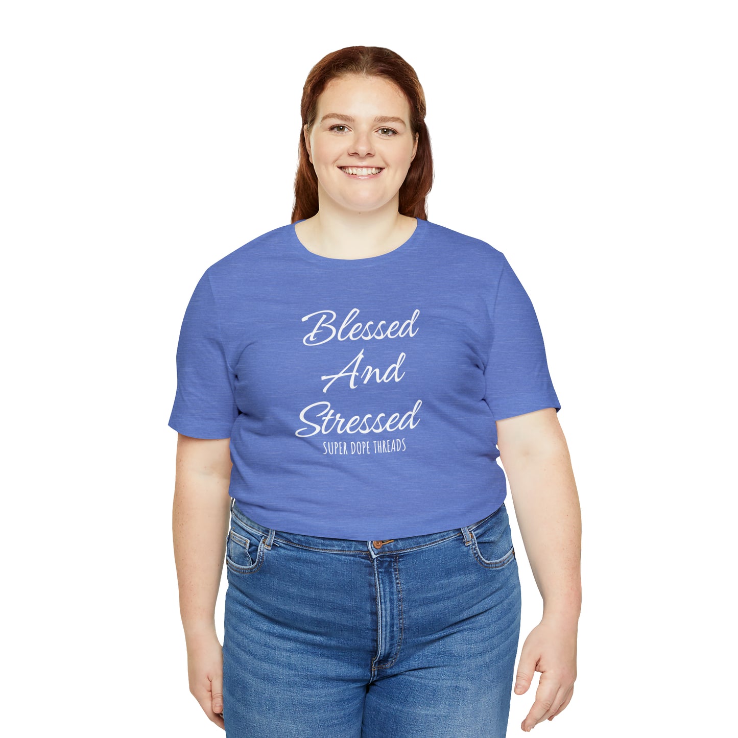 Super Dope Threads - Blessed and Stressed