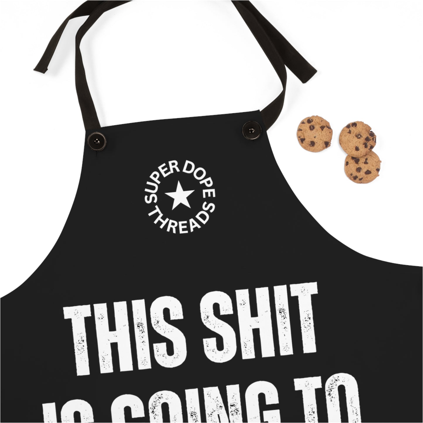 Super Dope Threads - This Shit Apron