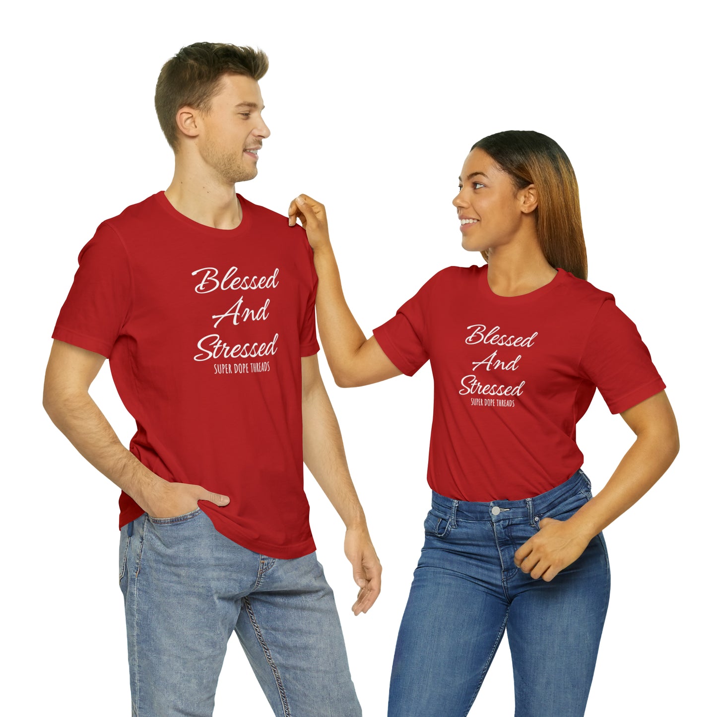 Super Dope Threads - Blessed and Stressed