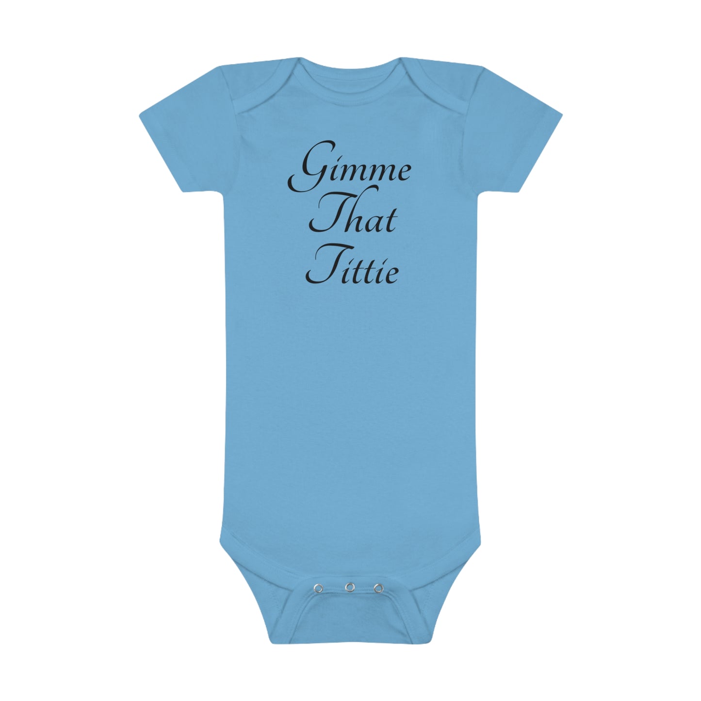 Super Dope Kids - Gimme That Tittie Onesie®