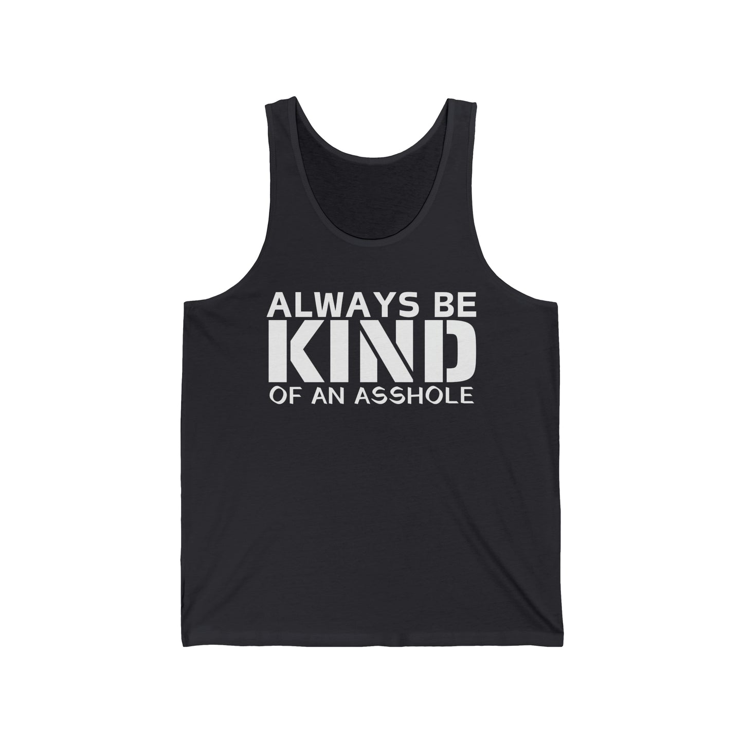 Super Dope Threads - Always Be Kind Tank
