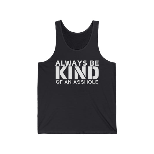 Super Dope Threads - Always Be Kind Tank