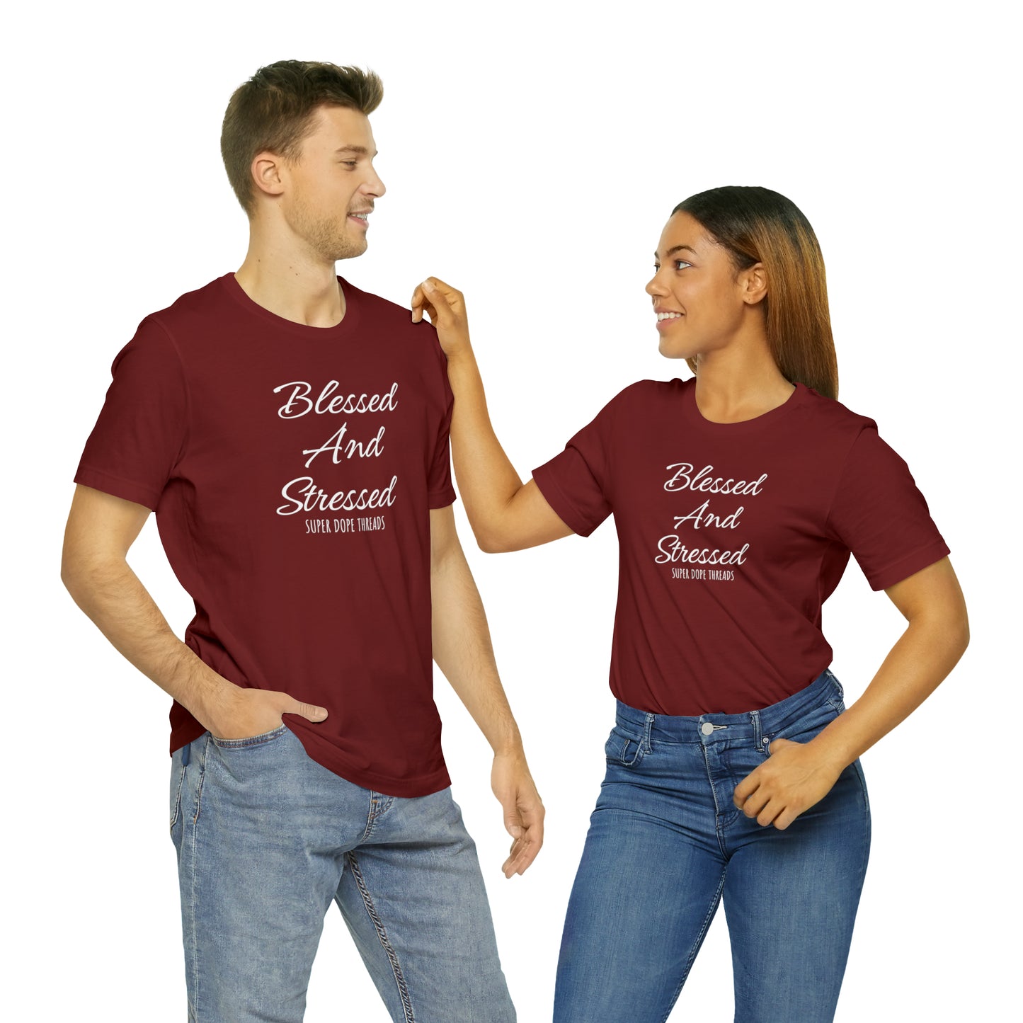 Super Dope Threads - Blessed and Stressed