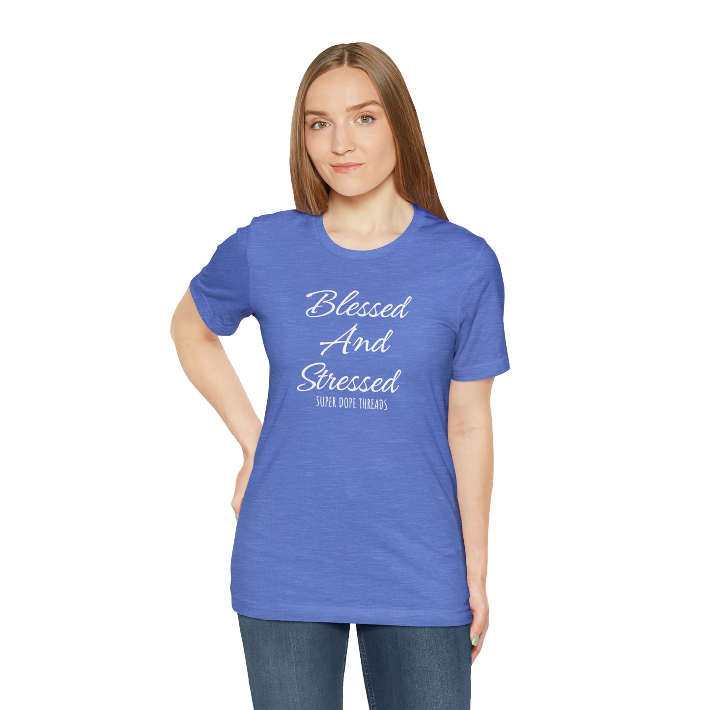 Super Dope Threads - Blessed and Stressed