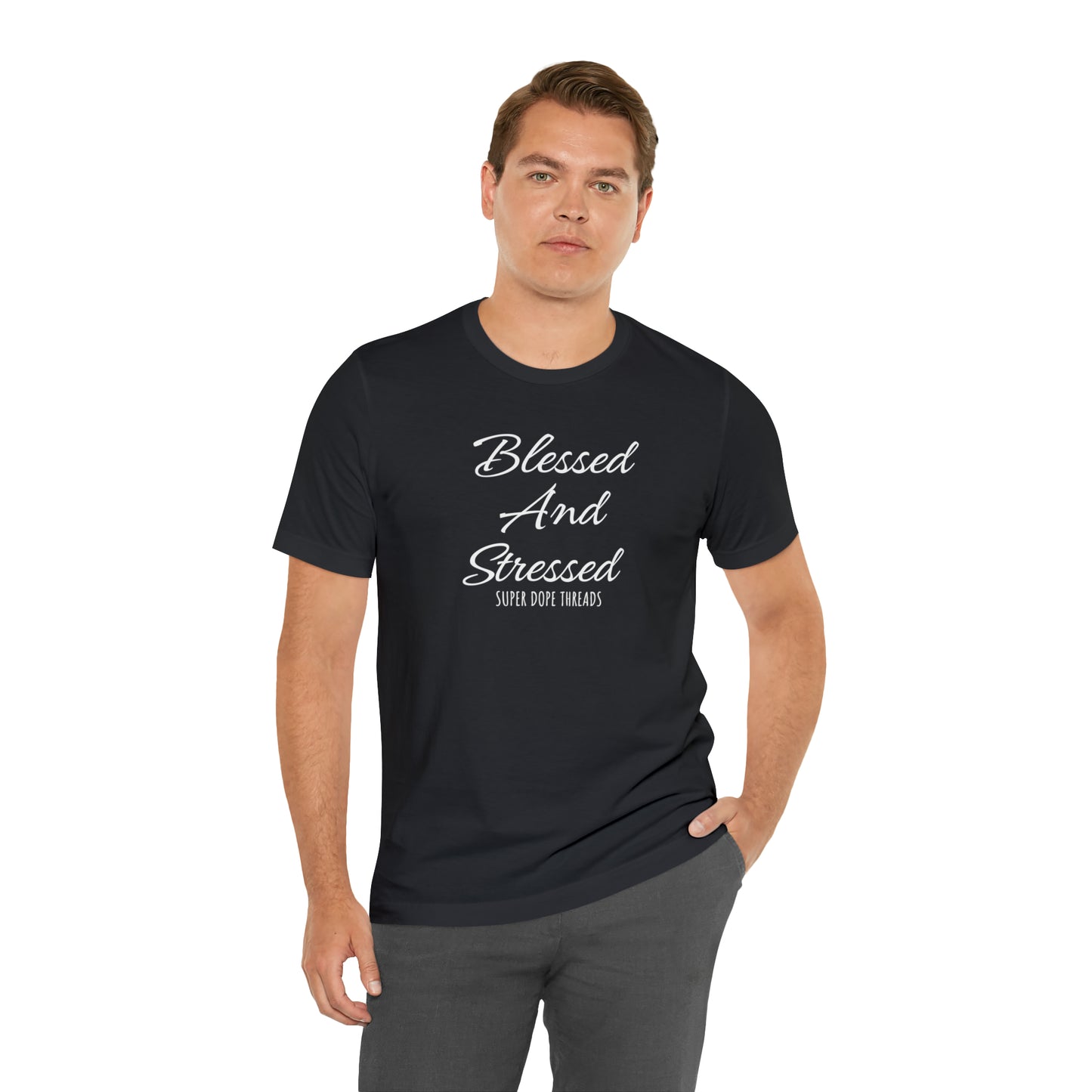 Super Dope Threads - Blessed and Stressed