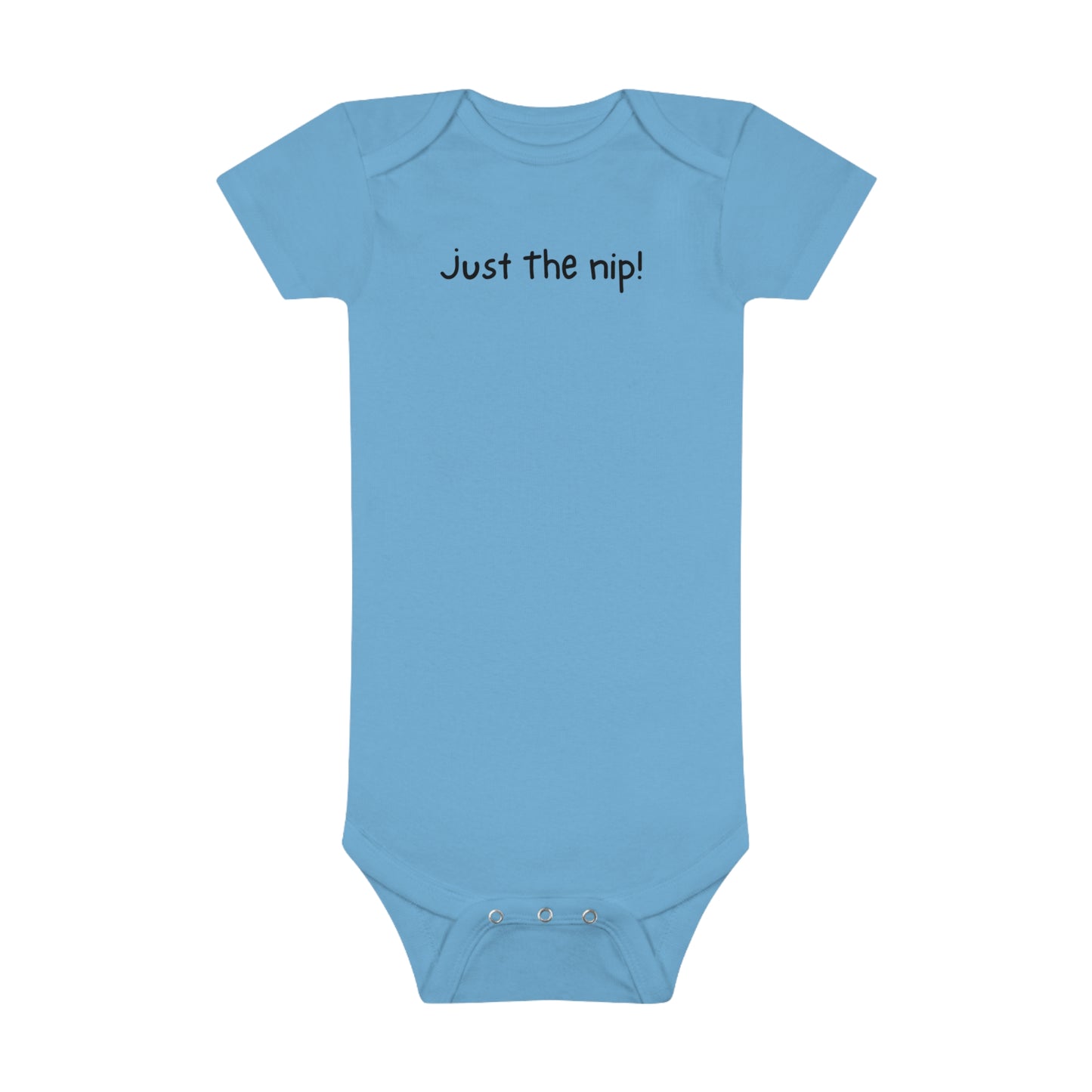 Super Dope Kids - Just The Nip Onesie®