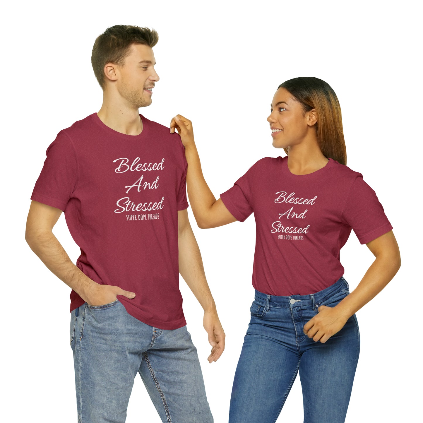 Super Dope Threads - Blessed and Stressed