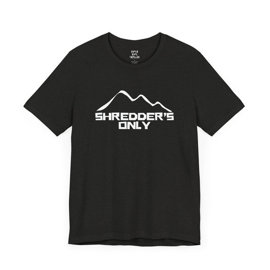 Super Dope Threads - Shredders Only