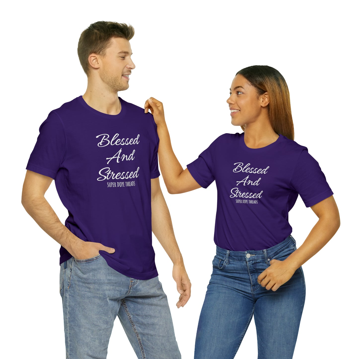 Super Dope Threads - Blessed and Stressed