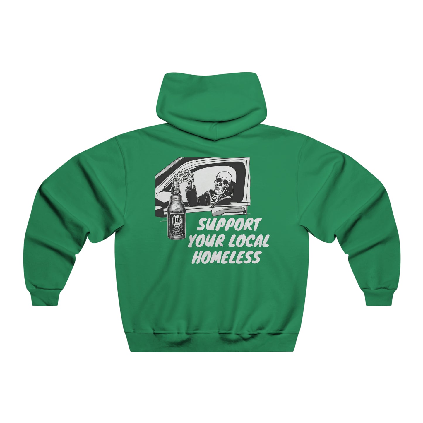 Super Dope Threads - Support Your Local Homeless Hoodie