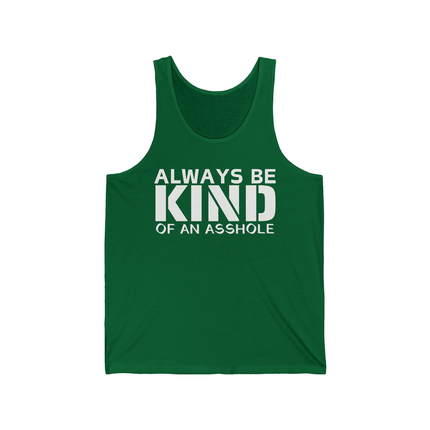 Super Dope Threads - Always Be Kind Tank