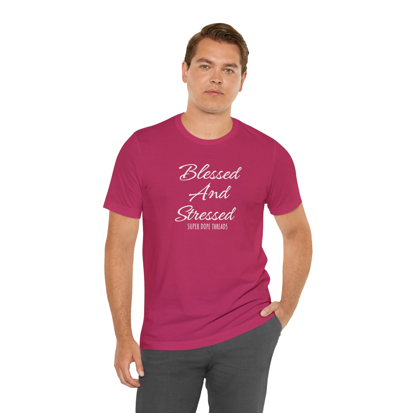 Super Dope Threads - Blessed and Stressed
