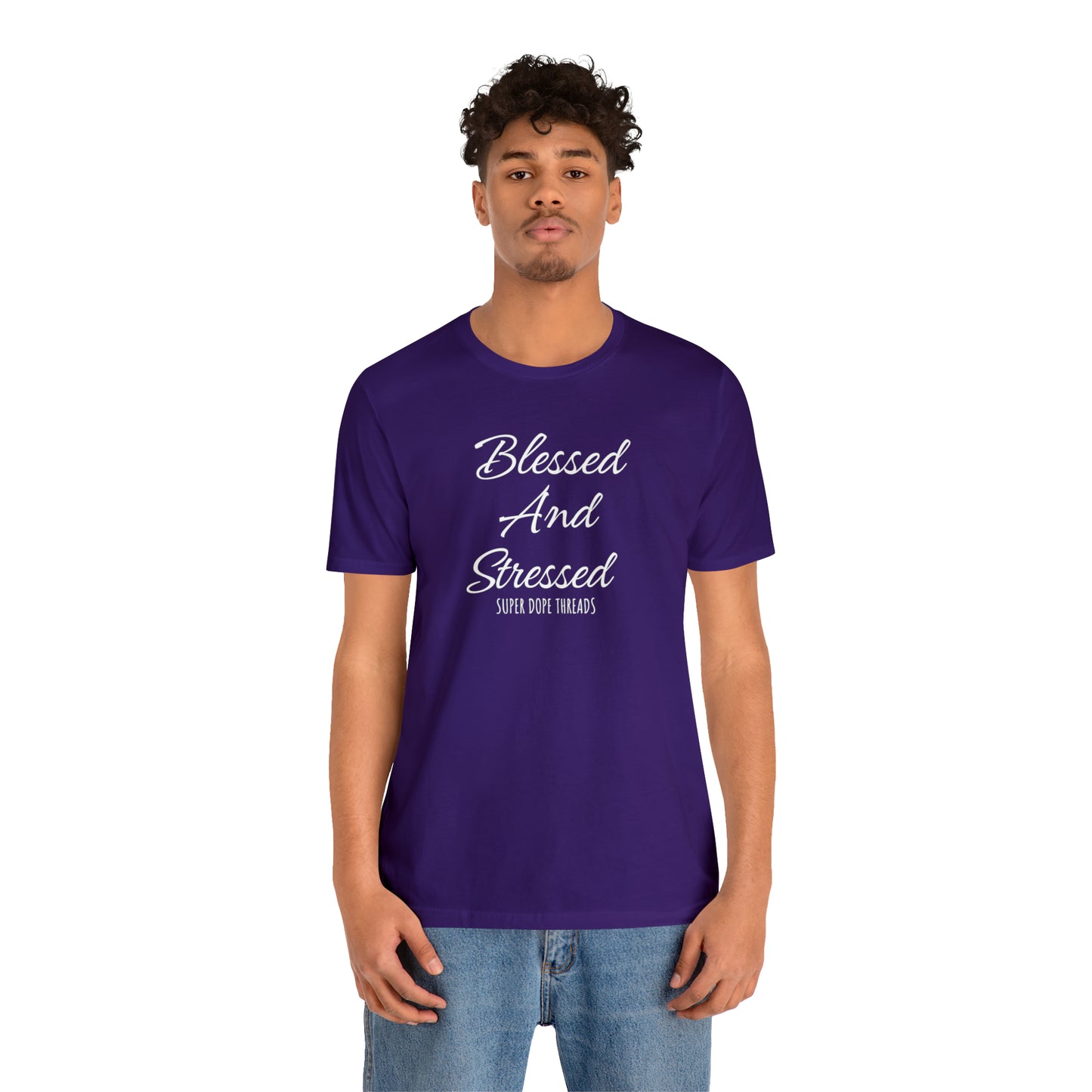Super Dope Threads - Blessed and Stressed