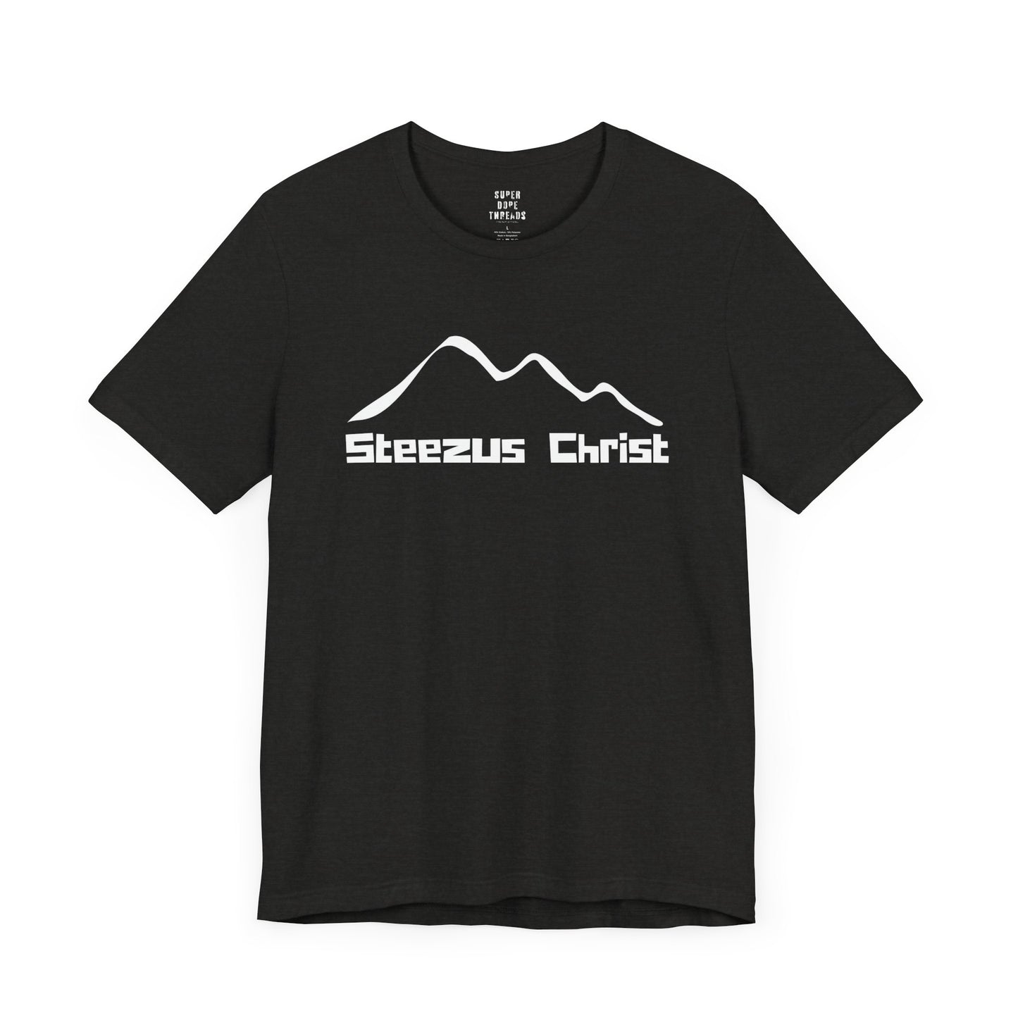 Super Dope Threads - Steezus Christ