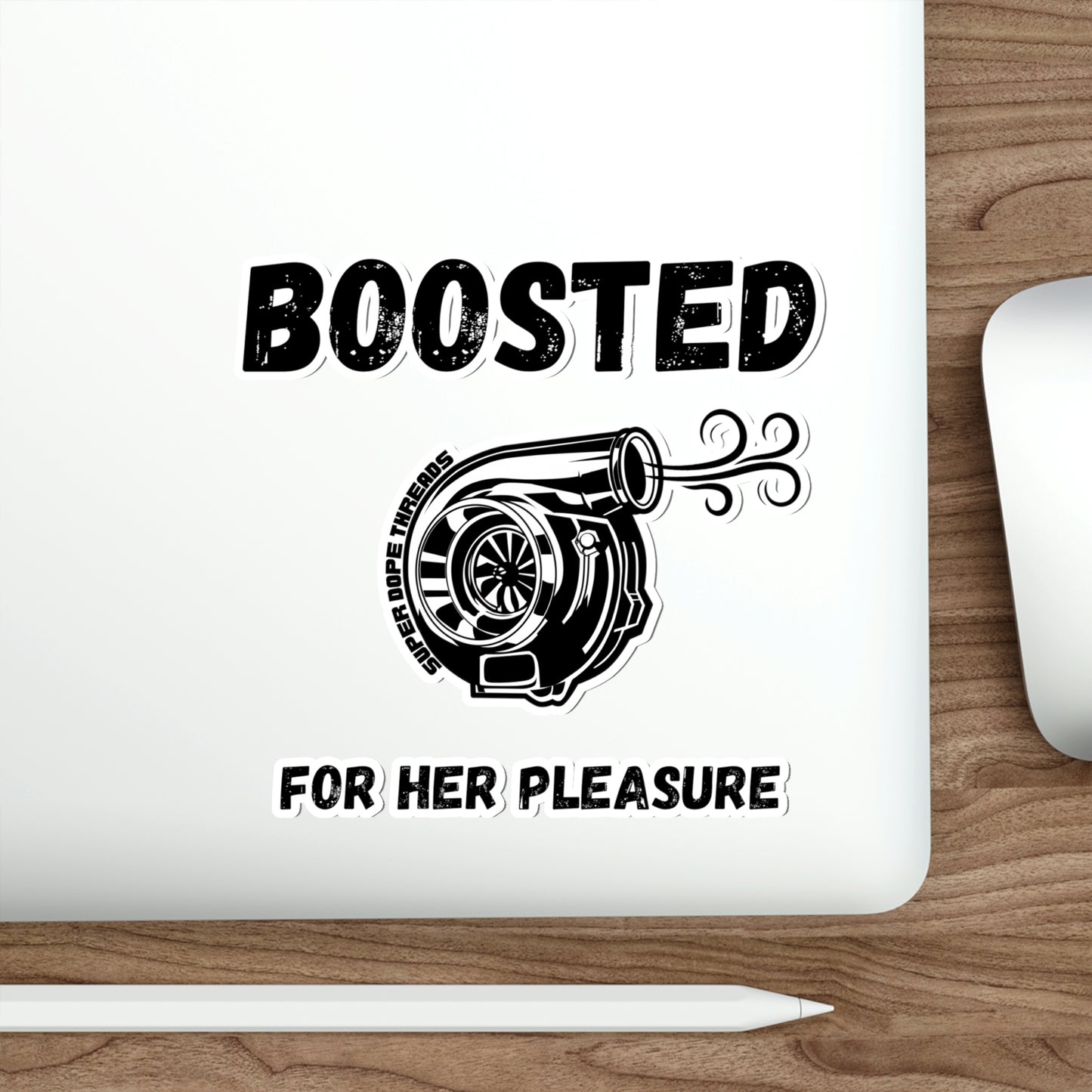 Super Dope Threads - Boosted Sticker
