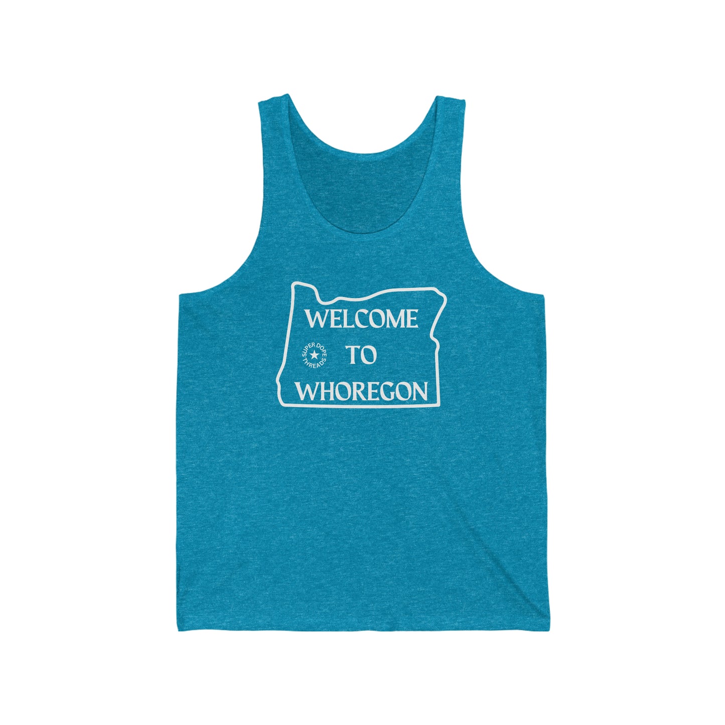 Super Dope Threads - Whoregon Tank