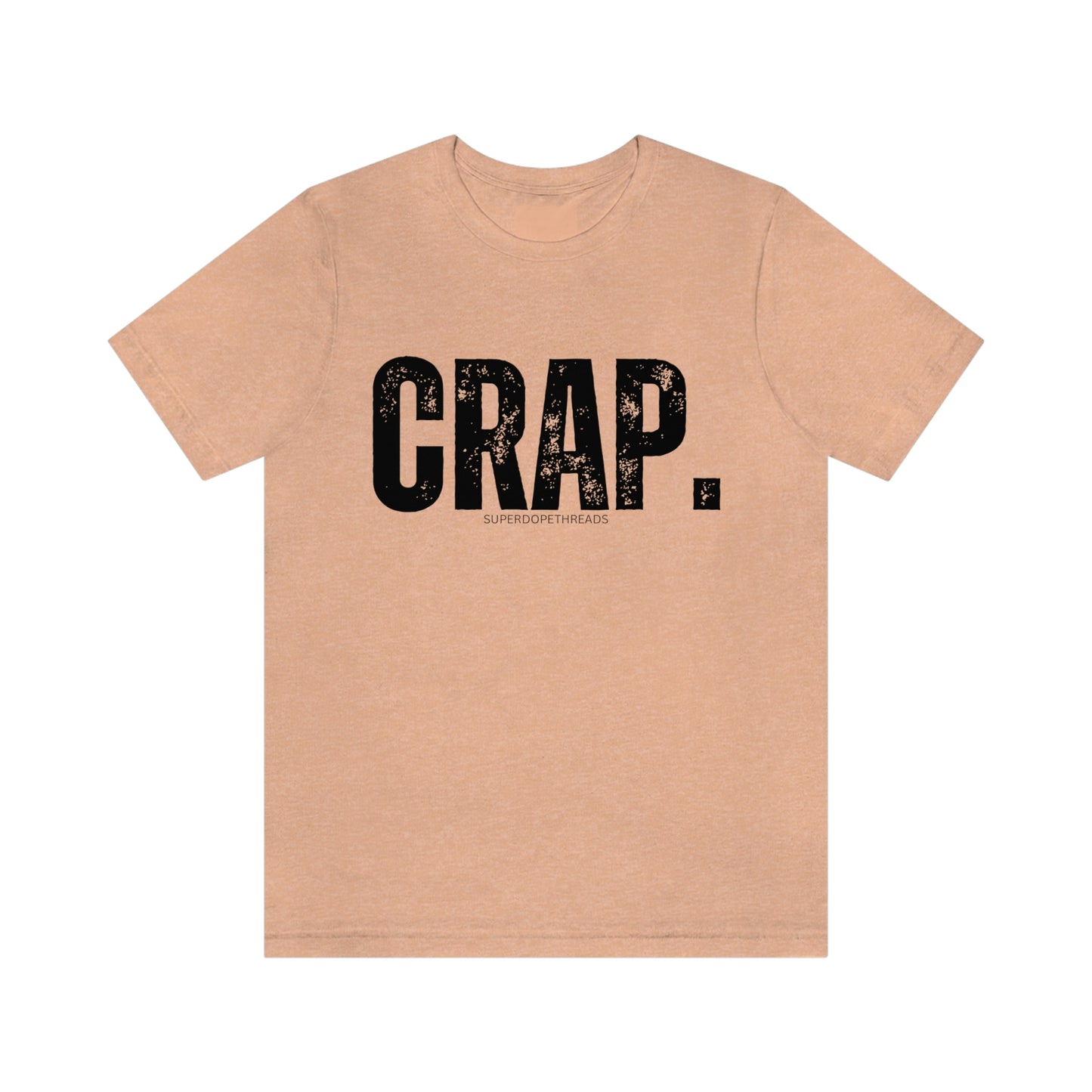 Super Dope Threads - Crap