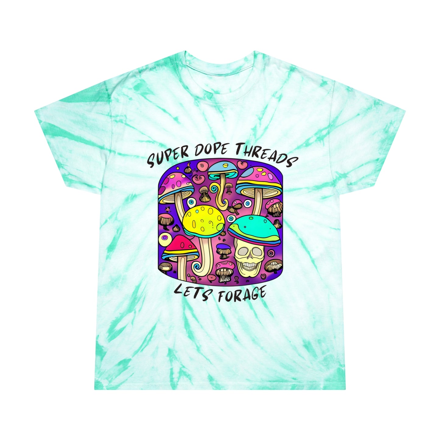 Super Dope Threads - Tie-Dye Let’s Forage