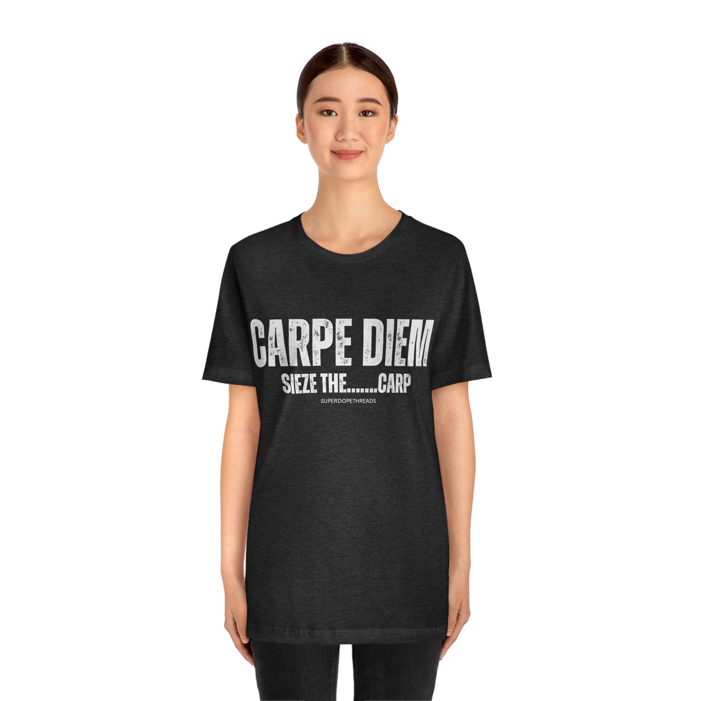 Super Dope Threads - Carpe Diem