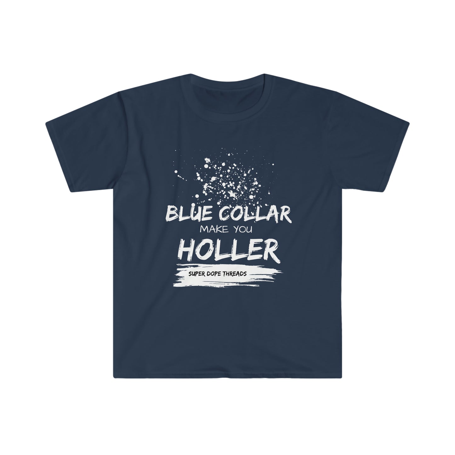 Super Dope Threads - Blue Collar
