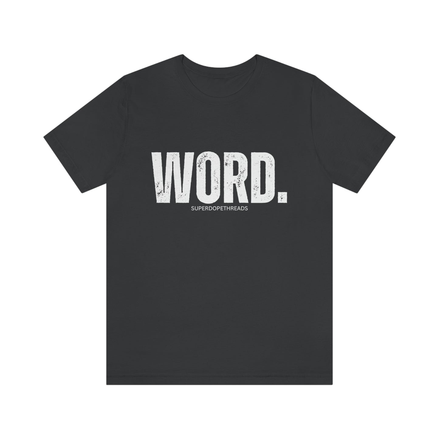 Super Dope Threads - Word