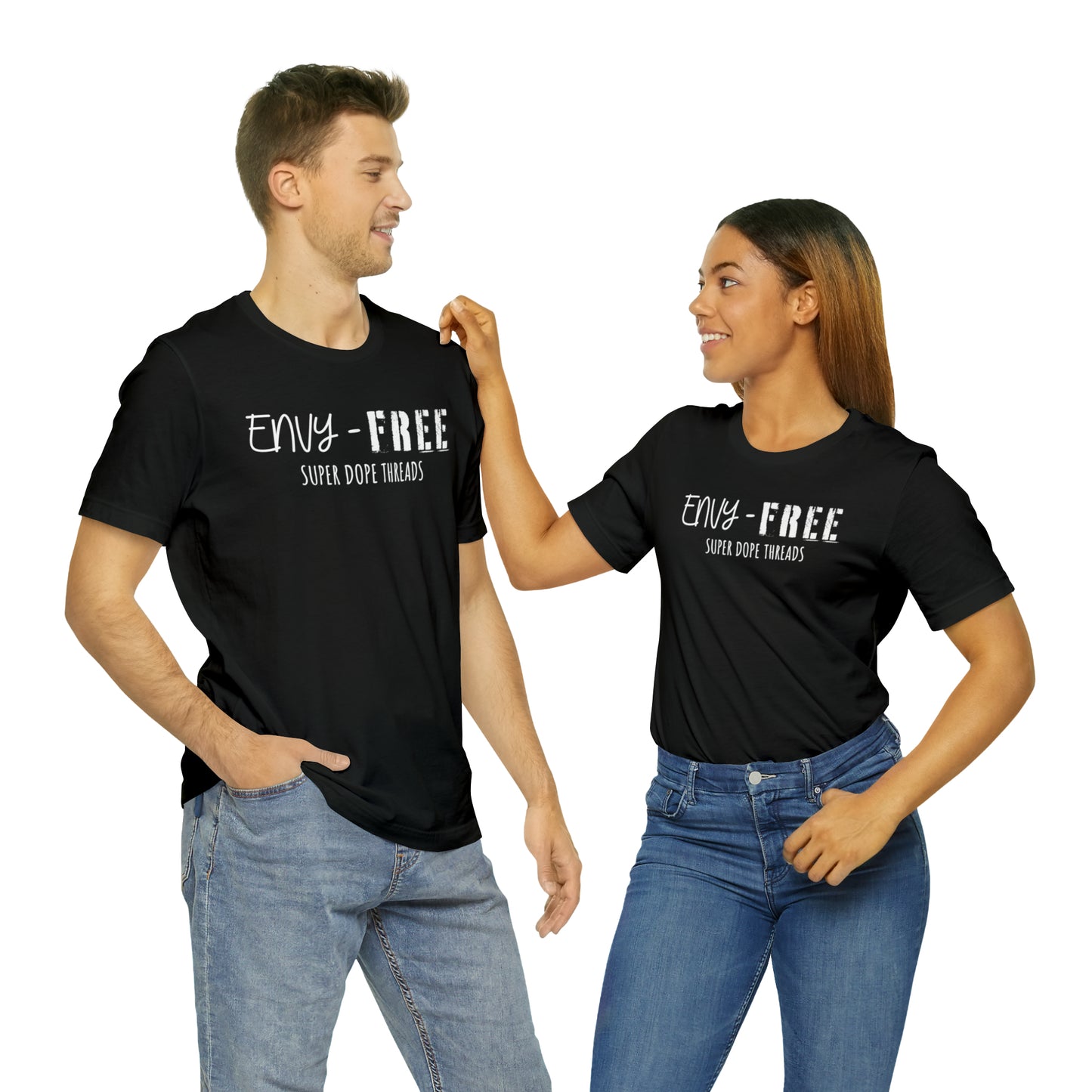 Super Dope Threads - Envy Free Tee