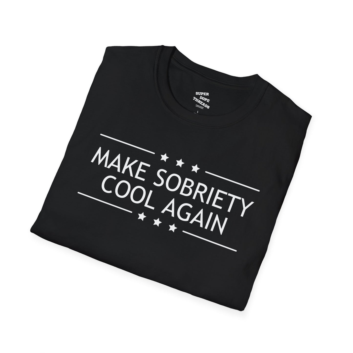 Super Dope Threads - Make Sobriety Cool Again