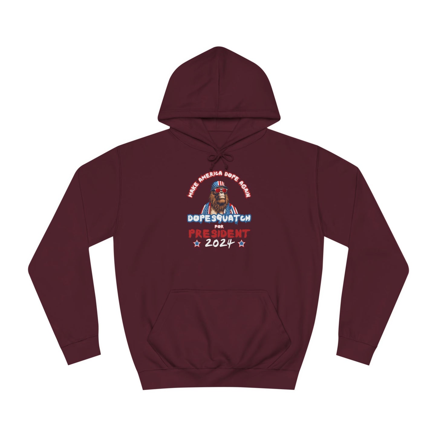 Super Dope Threads - DopeSquatch for Prez Hoodie