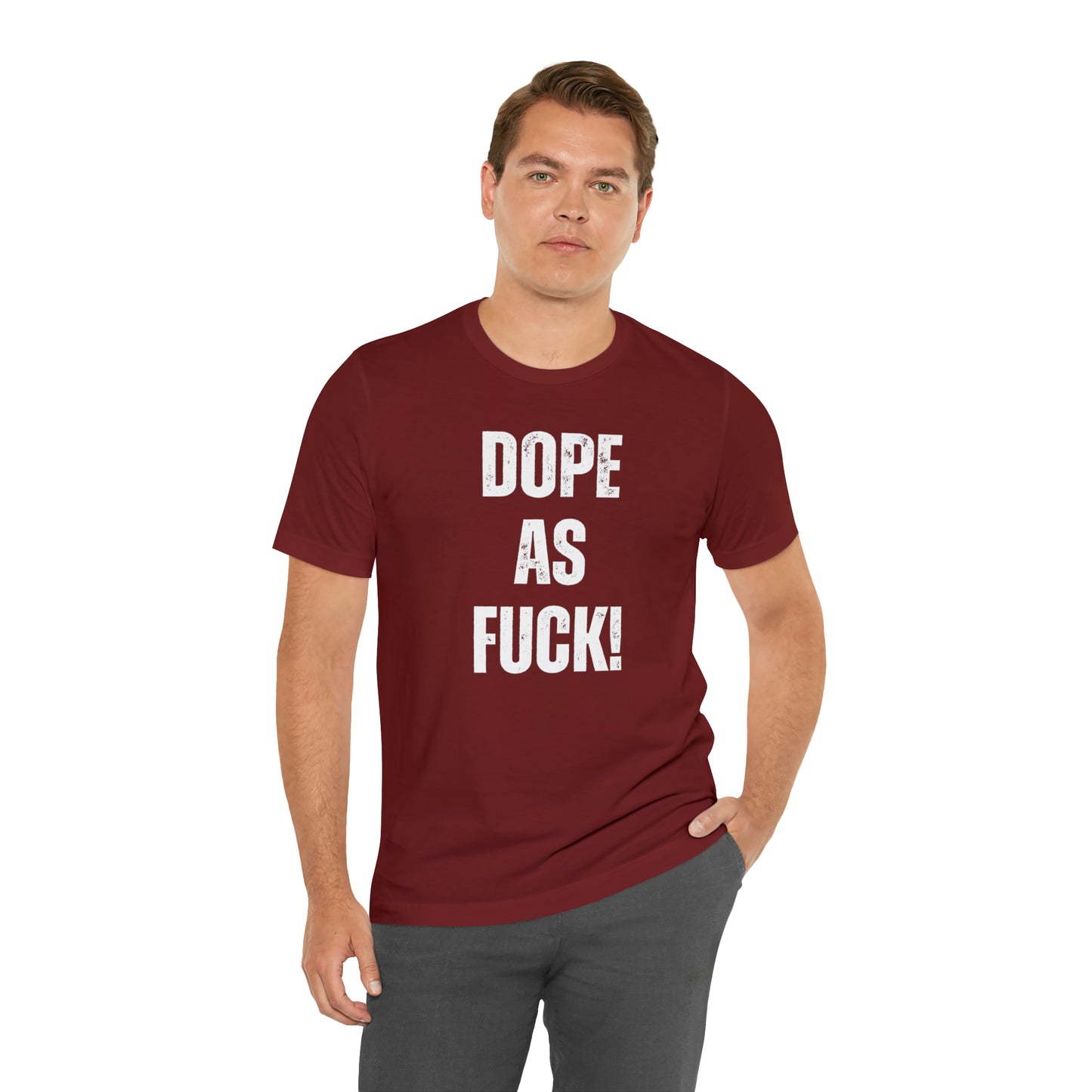 Super Dope Threads - Dope AF